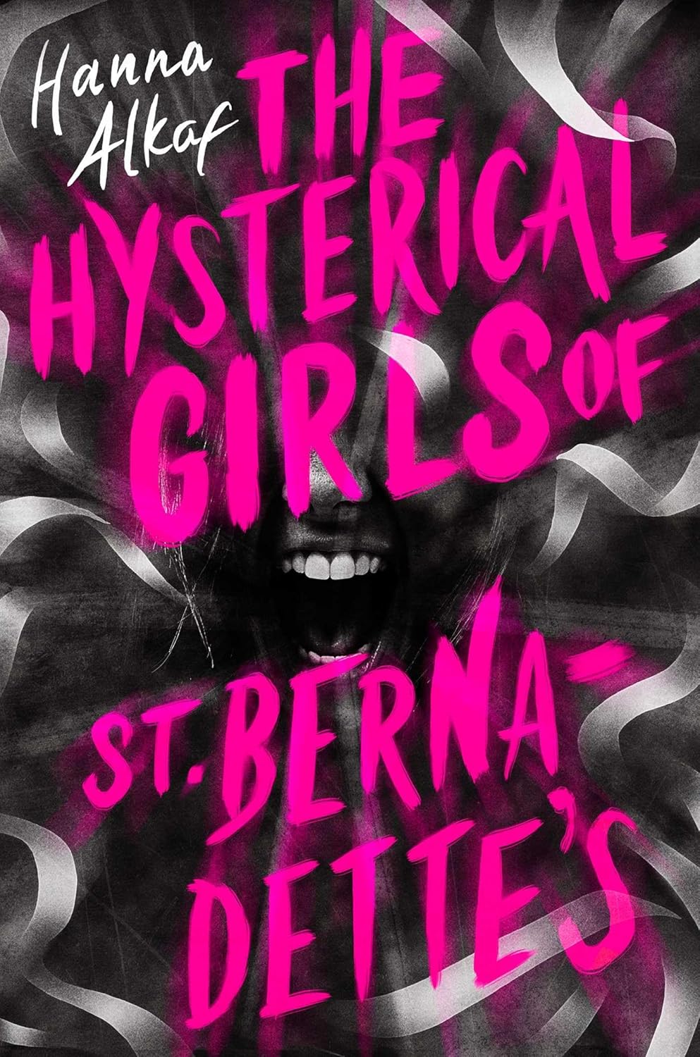 The Hysterical Girls Of St. Bernadette’s | Book Review